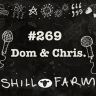 Episode 252: [SF269-Pt1] Dom & Chris