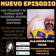 Las Tucanes sueñan con Mundial, Comentarios del partido vs kazajistán con Alejandro Pino Calad.