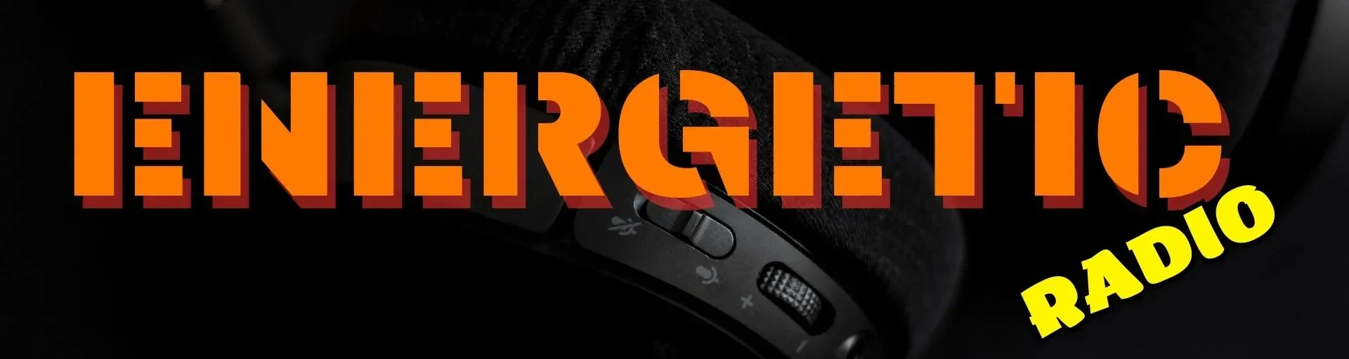 ENERGETIC RADIO