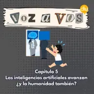 Las inteligencias artificiales avanzan ¿y la humanidad también?