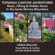 Topanga Canyon Adventures: Music, Hiking & Hidden Gems in the Santa Monica Mountains