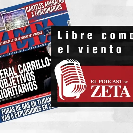 General Carrillo: 36 objetivos prioritarios // Cárteles amenazan a funcionarios. 