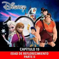 NaC 10x01: Serie 100 años de Disney - Capítulo 19: Edad del reflorecimiento disneyano - Parte 2 (2012-2013)