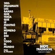 200: Imaginate las ganas que tenía que le mostró el número de DNI a todo el mundo feat. El Pícaro