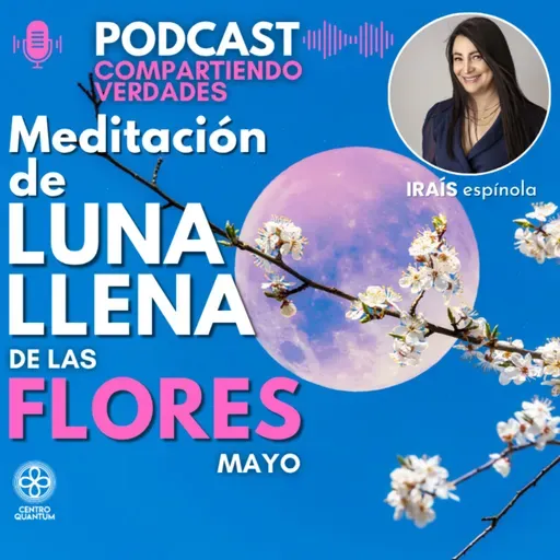 Meditación Luna Llena de las Flores