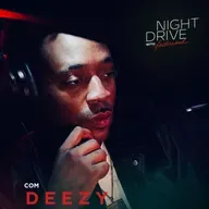 DEEZY: Era Só Sonho, Virou Facção. " Deezy e a Criação da SOS" Entrevista exclusiva | Night Drive...