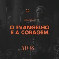 [Série] Atos (Parte dois) | O Evangelho e a Coragem, com Sulanio Hiderick - Atos 22:1–22 [#ep9]