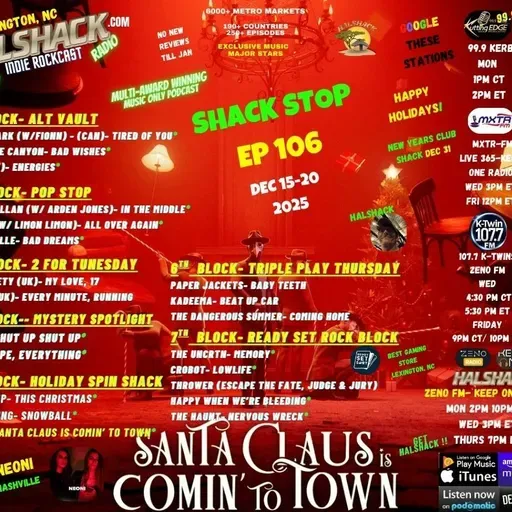 Episode 287: Halshack ep 106--SHACKSTOP (w-Holiday Spin Shack)-- Dec 15-20, 2025-- (KERB- KTWINS- MXTRFM- ZENOFM) --90 min weekly show--Find everything at Halshack com