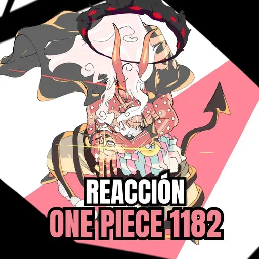 #248 - "ZAZA EL ITALIANO" | REACCIÓN ONE PIECE 1182 | Conexión Levely