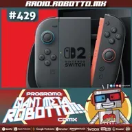 429 - Toys R Us, Temblores, La Switch 2.