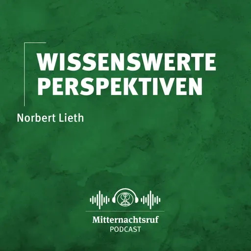 Wissenswerte Perspektiven | Norbert Lieth