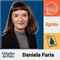 Ep 164 - Rede Futuros Urbanos - América Latina e Caribe