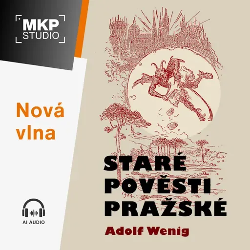 Staré pověsti pražské – Adolf Wening | Povídka 5: O kostele svatojakubském