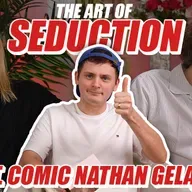 491 The Art of Seduction feat. Comic Nathan Gelardi