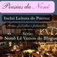 👄 Nonô Lê Versos do Blogue | Poema "Festas, festinhas e festarolas": O Ritmo do Natal
