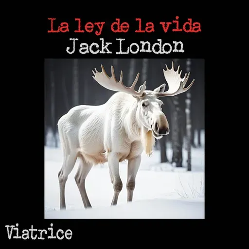 La ley de la vida, de Jack London