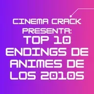 163: TOP 10 MEJORES ENDINGS DE ANIMES DE LOS 2010s