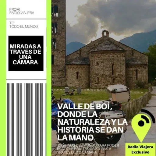 Valle de Boí , donde la naturaleza y la historia se dan la mano