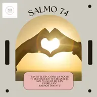 Salmo 74 “Todo enemigo fue derrotado y todo plan fue derribado”