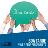 Boa Tarde - 02-07-2025 - RFM