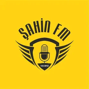 ŞAHİN FM
