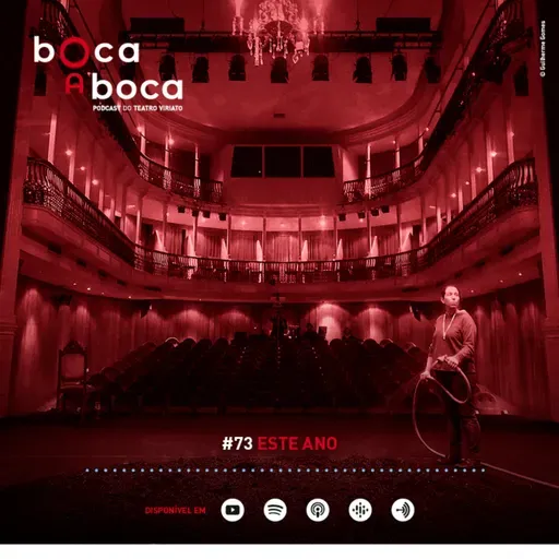 Boca a Boca #73 - Este ano