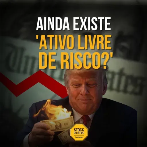 #280 - O MUNDO NO ESCURO: DÓLAR EM XEQUE, S&P INCALCULÁVEL - O QUE FAZER AGORA?