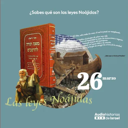 ¿Sabes qué son las leyes Noájidas?