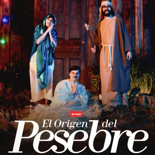 El Origen del Pesebre | 287