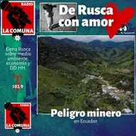 ONU llama a consultas sustantivas para proyectos mineros en Ecuador