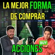 382. La MEJOR FORMA de COMPRAR ACCIONES en la BOLSA DE VALORES