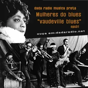 musica preta | as mulheres do blues eps01
