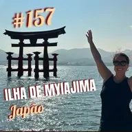 #157 - Ilha de Myiajima- Japão