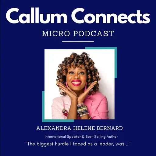 Alexandra Helene Bernard - My biggest hurdle as a leader.