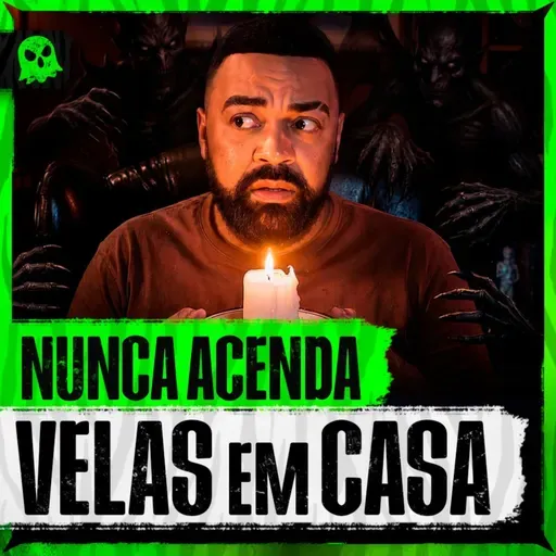 POR ISSO TEMOS MEDO DO ESCURO - Relatos assustadores de seguidores
