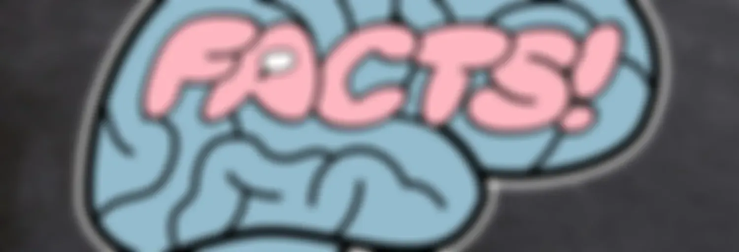 Your Brain on Facts