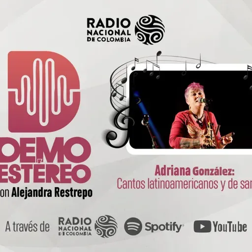 Adriana González: Cantos latinoamericanos y de sanación