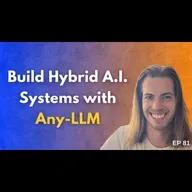 How To Build a Hybrid AI System with Any-LLM (ft Nathan Brake)