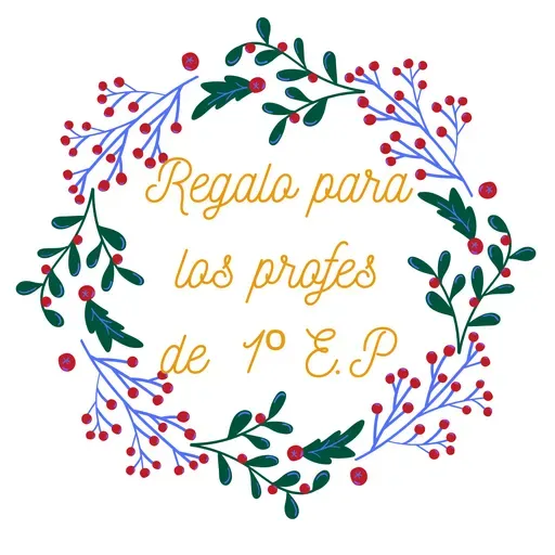 REGALO PARA LOS PROFES DE 1º DE PRIMARIA