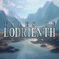 Tales of Lodrienth | Episode 34 | Money Trouble