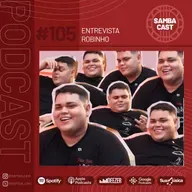 #105 - Entrevista Robinho