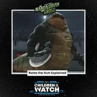 The Mandalorian and Grogu | Rotta the Hutt Explained