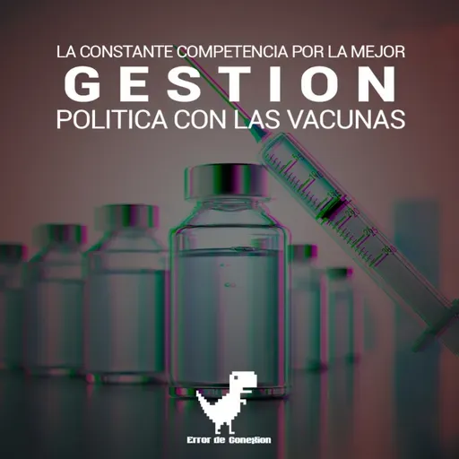 La Gestion Politica De Las Vacunas