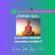 Los niños también necesitan meditar