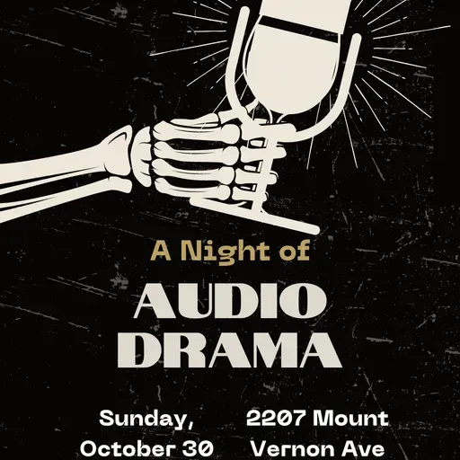 A Night of Audio Drama - A Live Show