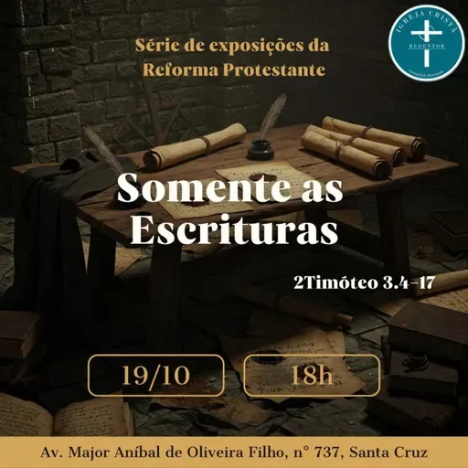 Somente as Escrituras - 2 Timóteo 3.14-17