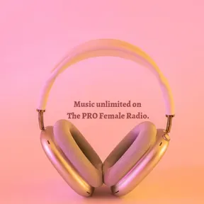The PRO Female Radio