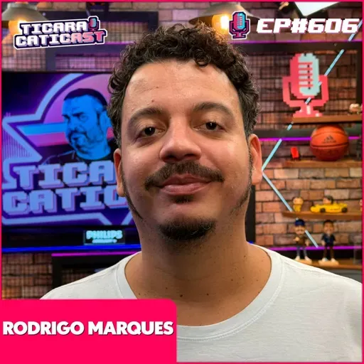 EP 606 - RODRIGO MARQUES