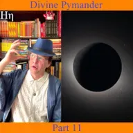 The Divine Pymander - Part 11
