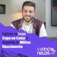 Explosion in Turkey leaves dozens wounded, Qatar World Cup surrounded by controversies, Milton Nascimento’s final tour - Fluency News